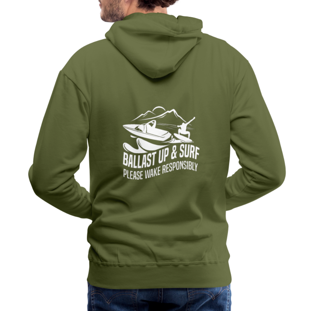 Ballast Up & Surf - Wake Responsibly - Men’s Premium Hoodie - olive green