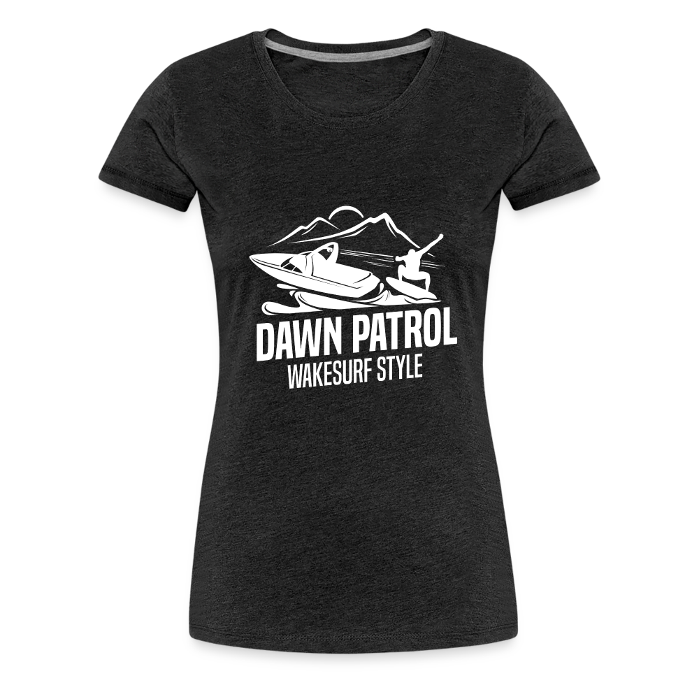 Dawn Patrol Women’s Premium T-Shirt - charcoal grey