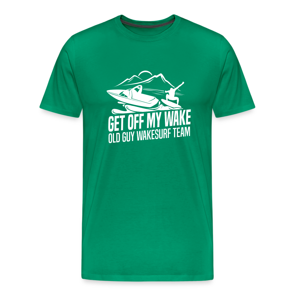 Get Of My Wake -  Old Guy Wakesurf Team Men's Premium T-Shirt - kelly green