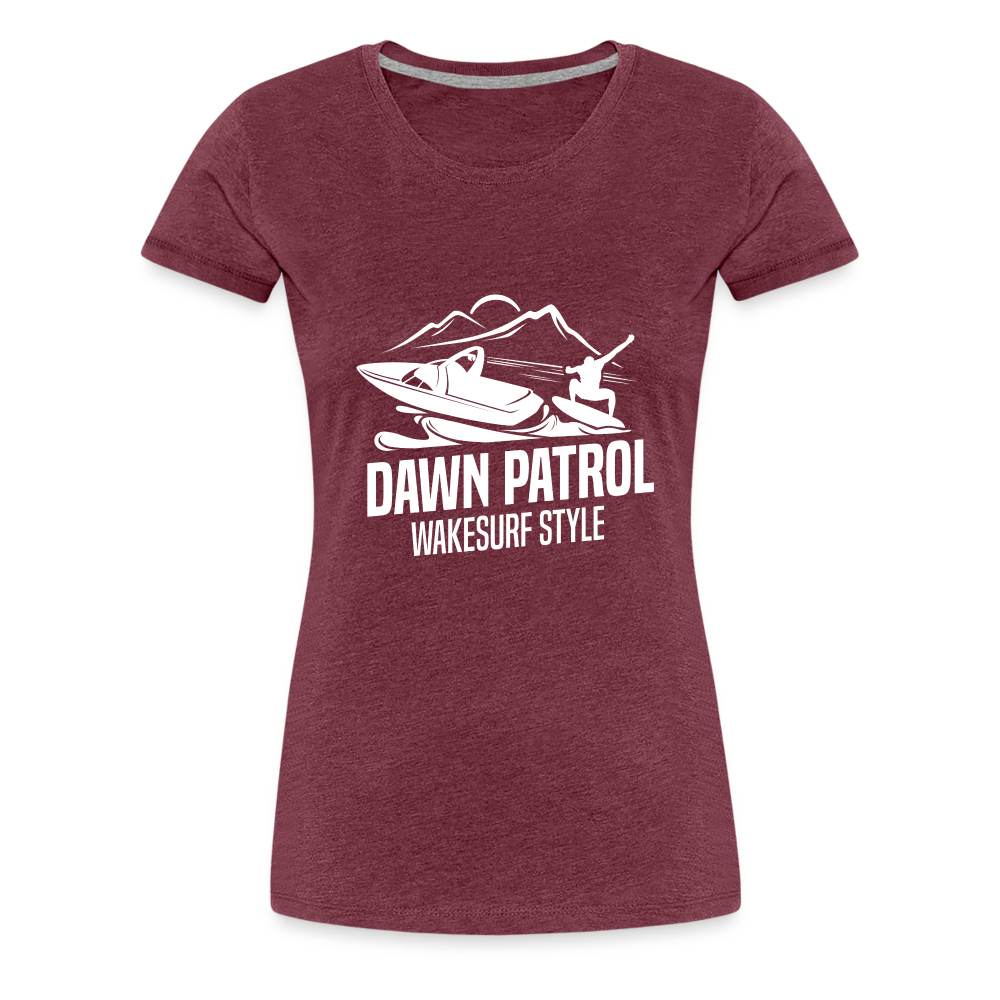 Dawn Patrol Women’s Premium T-Shirt - heather burgundy