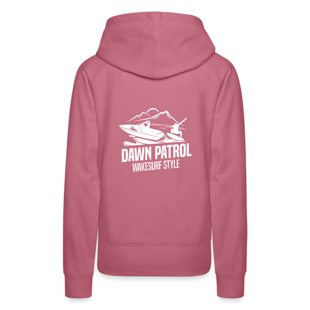 Dawn Patrol Wakesurf Style Women’s Premium Hoodie - mauve