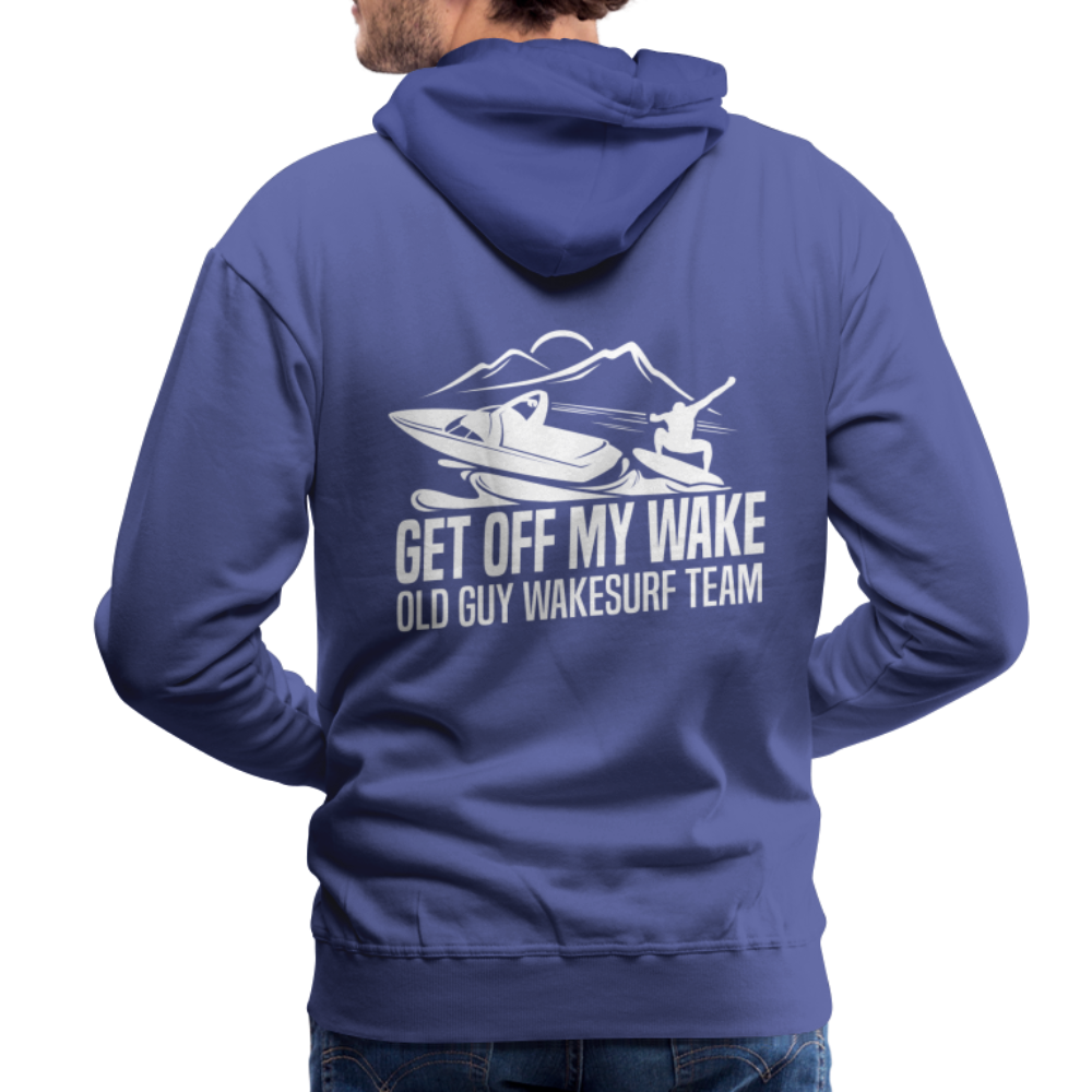 Get Off My Wake Men’s Premium Hoodie - royal blue