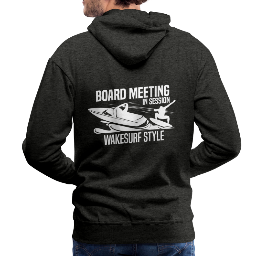 Board Meeting In Session Wakesurf Style Men’s Premium Hoodie - charcoal grey