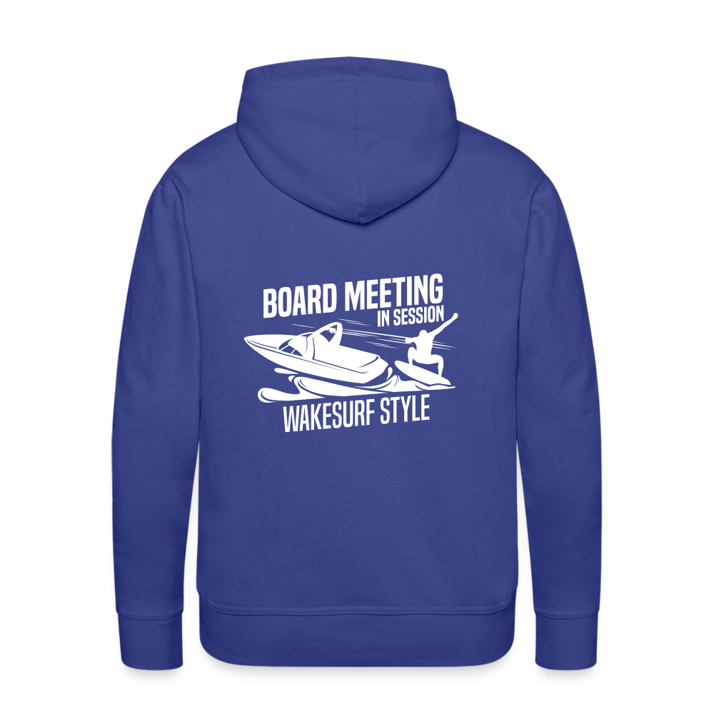 Board Meeting In Session Wakesurf Style Men’s Premium Hoodie - royal blue