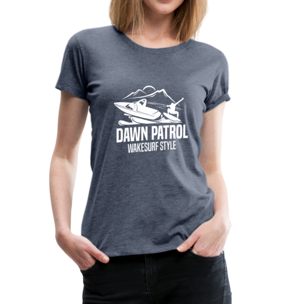 Dawn Patrol Women’s Premium T-Shirt - heather blue