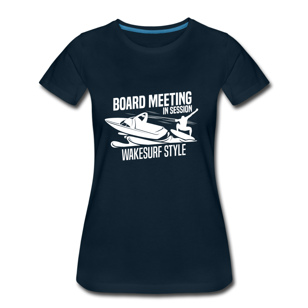 Board Meeting In Session Women’s Premium T-Shirt - deep navy