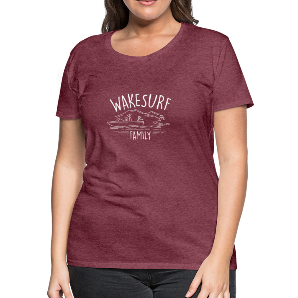 Wakesurf Family (girl) Women’s Premium T-Shirt - heather burgundy