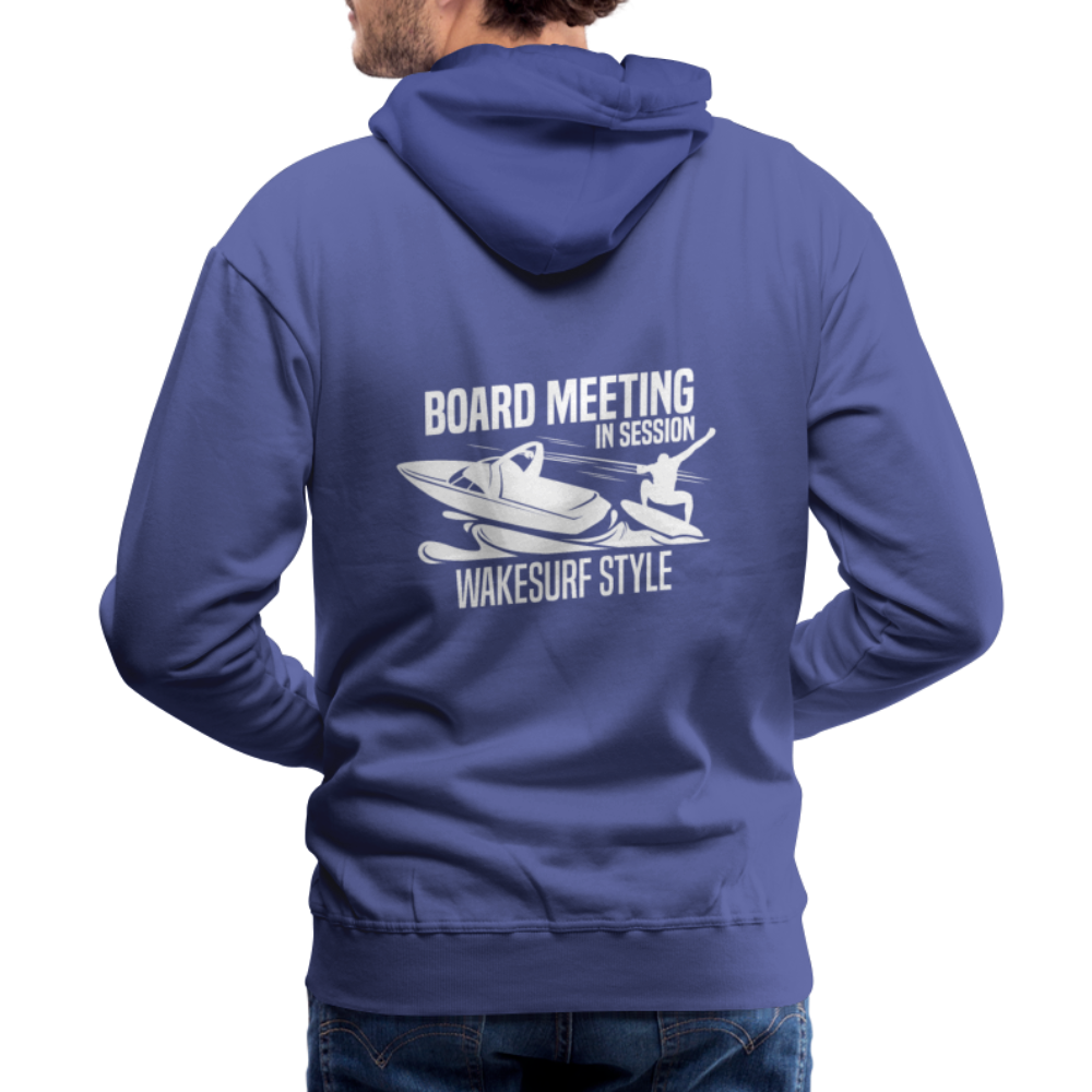 Board Meeting In Session Wakesurf Style Men’s Premium Hoodie - royalblue