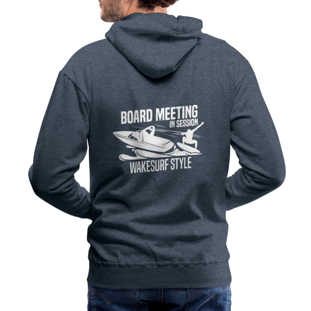Board Meeting In Session Wakesurf Style Men’s Premium Hoodie - heather denim