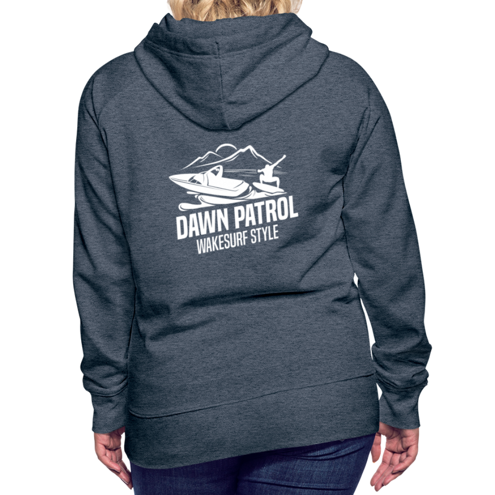 Dawn Patrol Wakesurf Style Women’s Premium Hoodie - heather denim