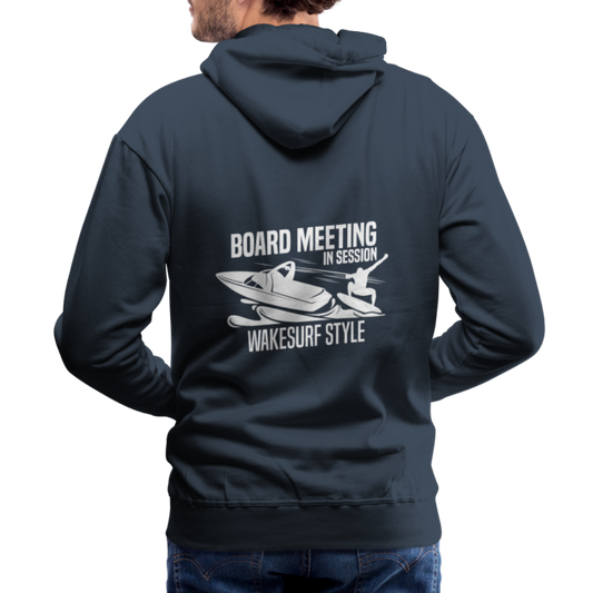 Board Meeting In Session Wakesurf Style Men’s Premium Hoodie - navy