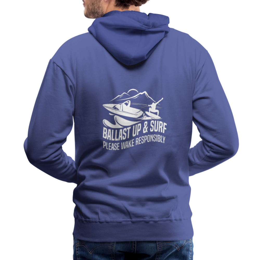 Ballast Up & Surf - Wake Responsibly - Men’s Premium Hoodie - royal blue