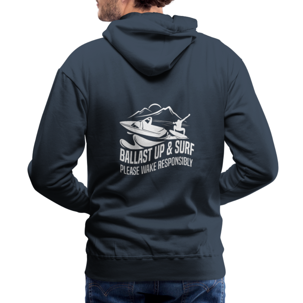 Ballast Up & Surf - Wake Responsibly - Men’s Premium Hoodie - navy