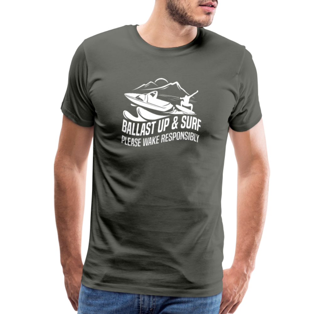 Ballast Up & Surf - Wake Responsibly Men's Premium T-Shirt - asphalt gray