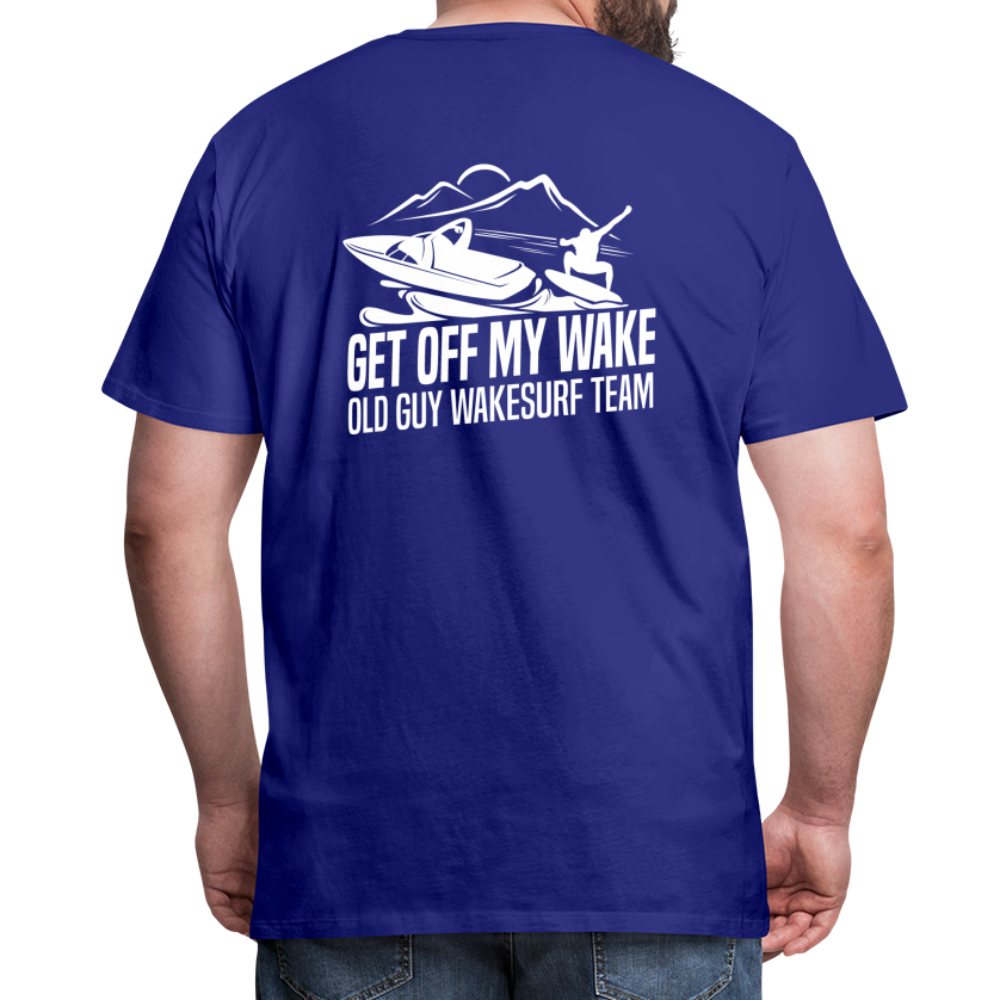Get Off My Wake Men's Premium T-Shirt - Image on Back, WSS logo on front - royal blue