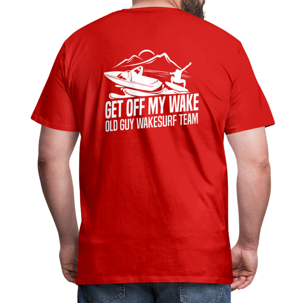 Get Off My Wake Men's Premium T-Shirt - Image on Back, WSS logo on front - red