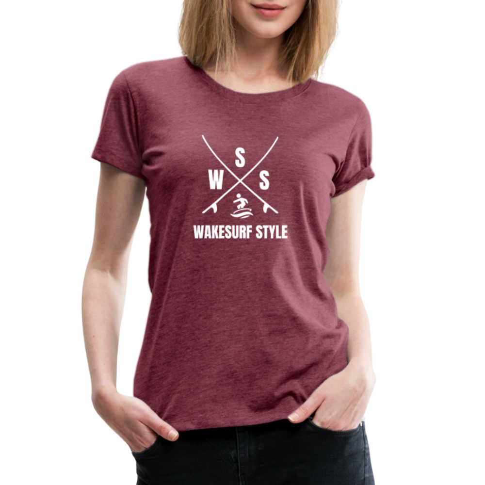 Wakesurf Style Women’s Premium T-Shirt - heather burgundy