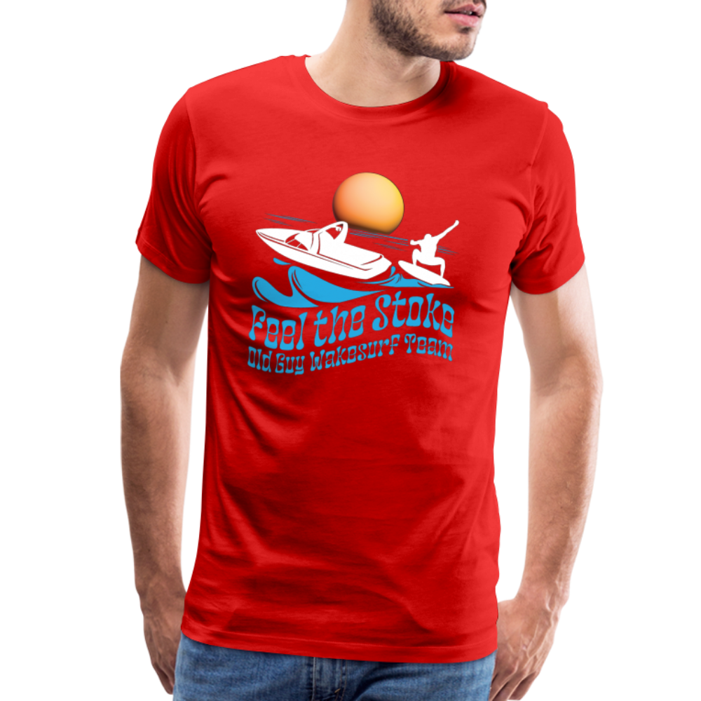 Feel the Stoke - Old Guy Wakesurf Team - Men's Premium T-Shirt - red